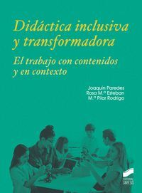 DIDÁCTICA INCLUSIVA Y TRANSFORMADORA