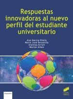 RESPUESTAS INNOVADORAS AL NUEVO PERFIL DEL ESTUDIANTE UNIVERSITARIO