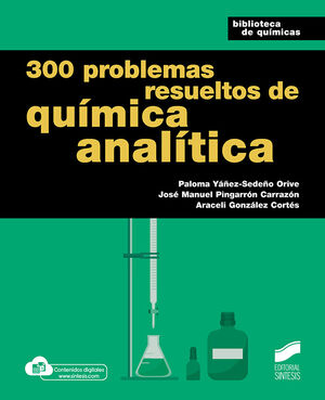 300 PROBLEMAS RESUELTOS DE QUÍMICA ANALÍTICA