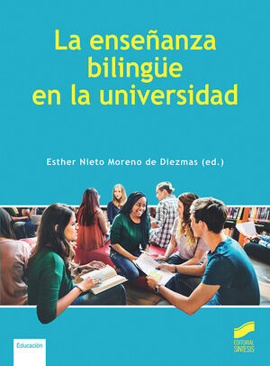 LA ENSEÑANZA BILINGUE EN LA UNIVERSIDAD