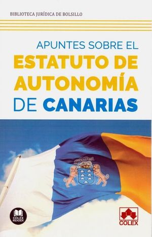 APUNTES SOBRE EL ESTATUTO DE AUTONOMÍA DE CANARIAS