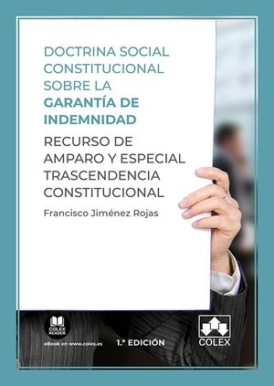 DOCTRINA SOCIAL CONSTITUCIONAL SOBRE LA GARANTIA DE INDEMNIDAD