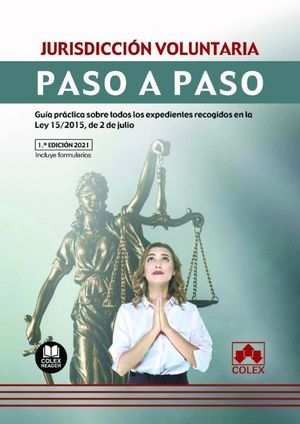 JURISDICCIÓN VOLUNTARIA. PASO A PASO