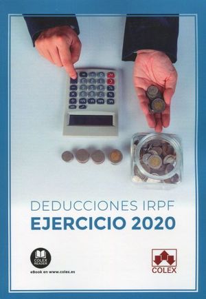 DEDUCCIONES IRPF EJERCICIO 2020 (ESTATALES Y AUTONÓMICAS)