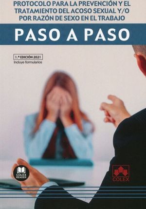 PROTOCOLO PARA LA PREVENCIÓN Y EL TRATAMIENTO DEL ACOSO SEXUAL Y/O POR RAZÓN DE SEXO EN EL TRABAJO