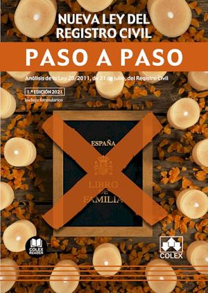 NUEVA LEY DEL REGISTRO CIVIL. PASO A PASO.