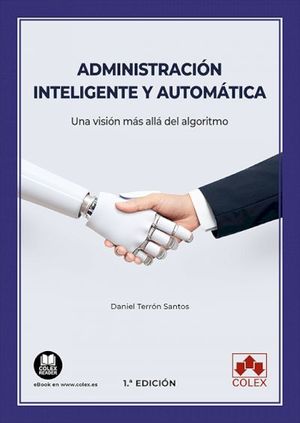 ADMINISTRACION INTELIGENTE Y AUTOMATICA.