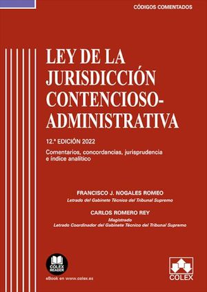 LEY DE LA JURISDICCION CONTENCIOSO-ADMINISTRATIVA 2022