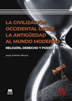 LA CIVILIZACION OCCIDENTAL DESDE LA ANTIGÜEDAD AL MUNDO MODERNO