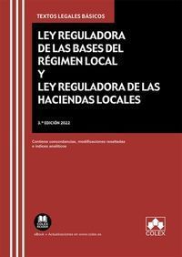LEY REGULADORA DE LAS BASES DEL REGIMEN LOCAL Y LEY REGULADORA DE LAS HACIENDAS