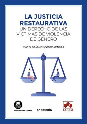 LA JUSTICIA RESTAURATIVA