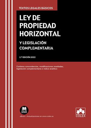 LEY DE PROPIEDAD HORIZONTAL Y LEGISLACIÓN COMPLEMENTARIA 202