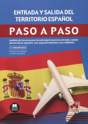 ENTRADA Y SALIDA DEL TERRITORIO ESPAÑOL. PASO A PASO