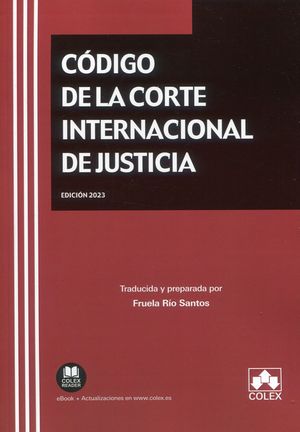 CODIGO DE LA CORTE INTERNACIONAL DE JUSTICIA
