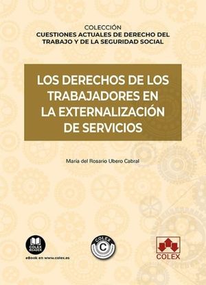 LOS DERECHOS DE TRABAJADORES EN EXTERNALIZACION DE SERVICIO