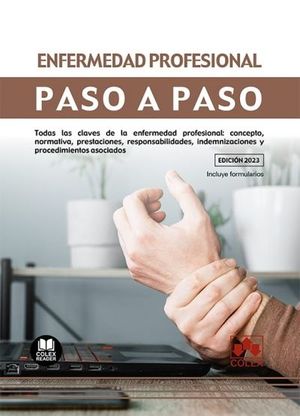 ENFERMEDAD PROFESIONAL. PASO A PASO.