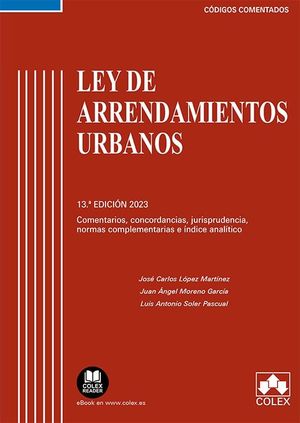 LEY DE ARRENDAMIENTOS URBANOS. COMENTARIOS ...