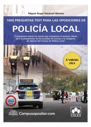 1600 PREGUNTAS TEST PARA LAS OPOSICIONES DE POLICIA LOCAL
