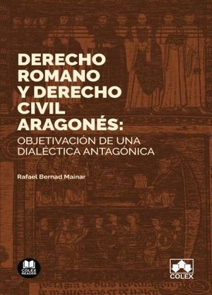 DERECHO ROMANO Y DERECHO CIVIL ARAGONES: