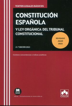 CONSTITUCION ESPAÑOLA Y LEY ORGANICA DEL TRIBUNAL CONSTITUCIONAL 2023