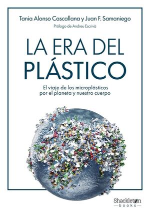 LA ERA DEL PLÁSTICO