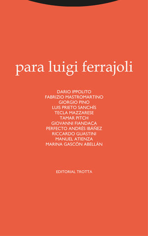 PARA LUIGI FERRAJOLI