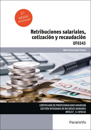 RETRIBUCIONES SALARIALES, COTIZACION Y RECAUDACION