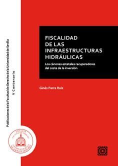 FISCALIDAD DE LA INFRAESTRUCTURAS HIDRAULICAS CANONES ESTA