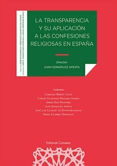 TRANSPARENCIA Y SU APLICACION A LAS CONFESIONES RELIGIOSAS EN ESP
