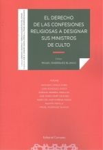 DERECHO DE LAS CONFESIONES RELIGIOSAS A DESIGNAR SUS MINISTROS DE