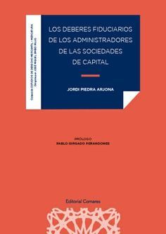 DEBERES FIDUCIARIOS DE LOS ADMINISTRADORES DE LAS SOCIEDADES DE C