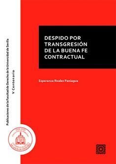 DESPIDO POR TRANSGRESION DE LA BUENA FE CONTRACTUAL