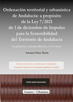 ORDENACIÓN TERRITORIAL Y URBANÍSTICA DE ANDALUCÍA: