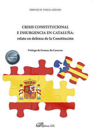 CRISIS CONSTITUCIONAL E INSURGENCIA EN CATALUÑA: