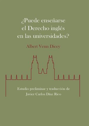 ¿PUEDE ENSEÑARSE EL DERECHO INGLÉS EN LAS UNIVERSIDADES?