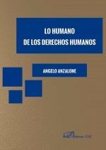 LO HUMANO DE LOS DERECHOS HUMANOS