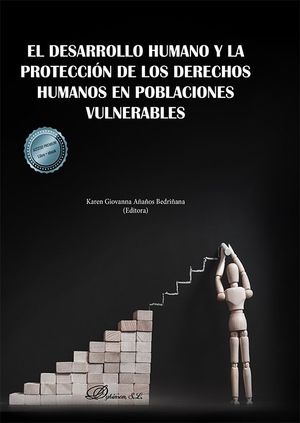 EL DESARROLLO HUMANO Y LA PROTECCIÓN DE LOS DERECHOS