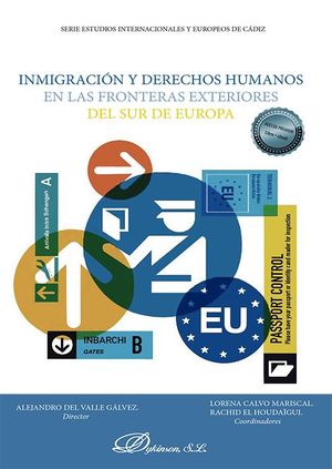 INMIGRACIÓN Y DERECHOS HUMANOS EN LAS FRONTERAS EXTERIORES