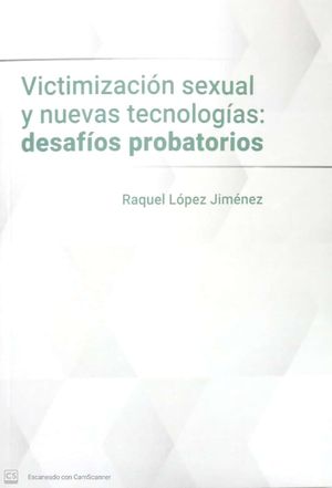 VICTIMIZACIÓN SEXUAL Y NUEVAS TECNOLOGÍAS