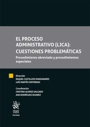 EL PROCESO ADMINISTRATIVO (LJCA): CUESTIONES PROBLEMATICAS