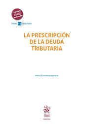 LA PRESCRIPCIÓN DE LA DEUDA TRIBUTARIA