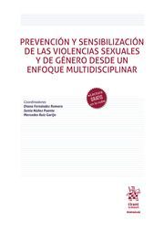 PREVENCIÓN Y SENSIBILILZACIÓN DE LA VIOLENCIAS SEXUALES Y DE GÉNERO DESDE UN ENFOQUE MULTIDISCIPLINAR