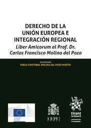 DERECHO DE LA UNIÓN EUROPEA E INTEGRACIÓN REGIONAL