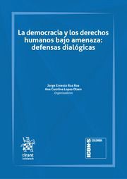 LA DEMOCRACIA Y LOS DERECHOS HUMANOS BAJO AMENAZA: