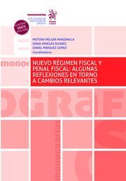 NUEVO RÉGIMEN FISCAL Y PENAL FISCAL: