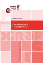 ACTOS PREPARATORIOS Y TRÁFICO DE DROGAS