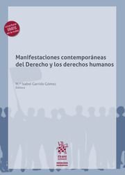 MANIFESTACIONES CONTEMPORÁNEAS DEL DERECHO Y LOS DERECHOS HUMANOS