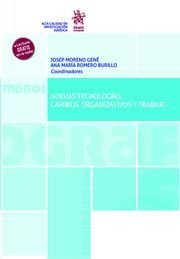 NUEVAS TECNOLOGÍAS, CAMBIOS ORGANIZATIVOS Y TRABAJO