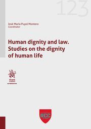 HUMAN DIGNITY AND LAW