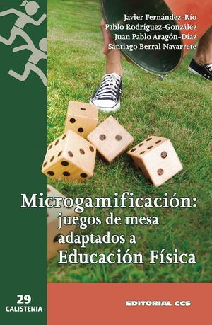 MICROGAMIFICACIÓN: JUEGOS DE MESA ADAPTADOS A EDUCACIÓN FÍSICA